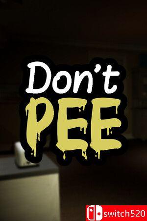《别尿裤子（Don't Pee）》TENOKE镜像版[EN]