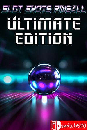 《弹珠台射击终极版（Slot Shots Pinball Ultimate Edition）》[英文]