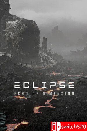《日蚀：维度回声（Eclipse: Echo of Dimension）》官方中文 [繁体/英文]