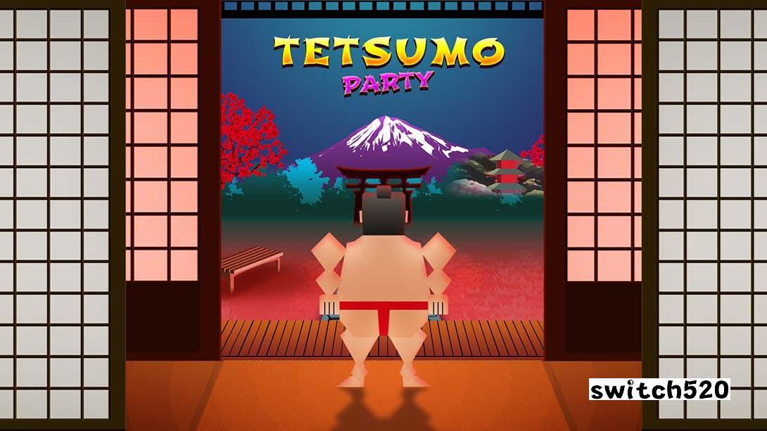 【美版】多斯科伊派对 .Tetsumo Party 中文