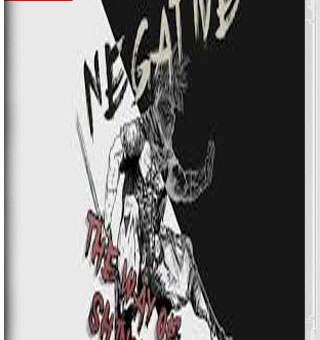 负面:忍者之路/消极:忍者之道 Negative: The Way of Shinobi_0