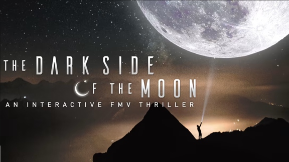月之暗面:互动FMV惊悚片 The Dark Side of the Moon An Interactive FMV Thriller_0