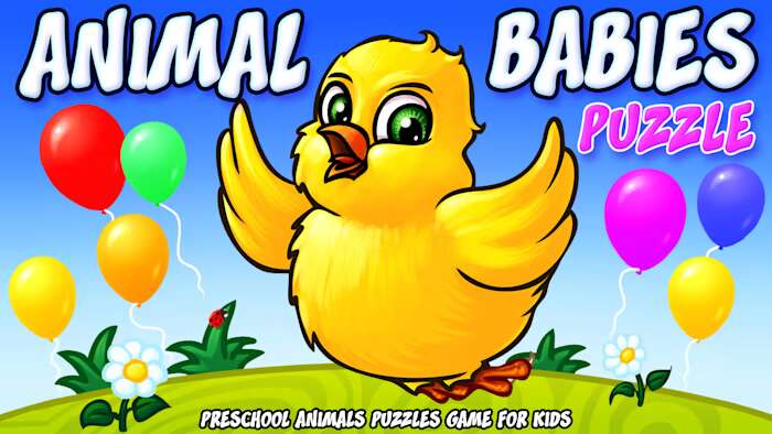 动物婴儿拼图：儿童学龄前动物拼图游戏丨Animal Babies Puzzle – Preschool Animals Puzzles Game for Kids