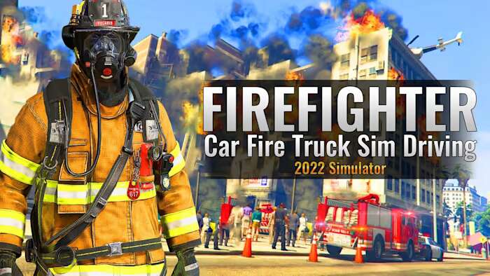消防员:汽车消防车模拟驾驶2022丨Firefighter Car Fire Truck Sim Driving 2022 Simulator_0