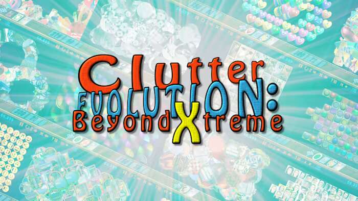 杂波演化:超越极限丨Clutter Evolution Beyond Xtreme_0