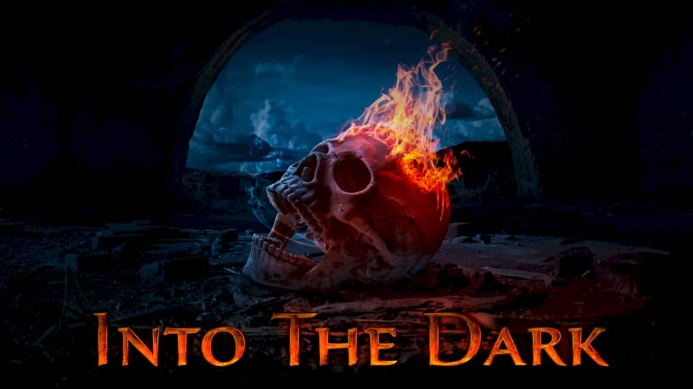 进入黑暗丨Into the Dark_0