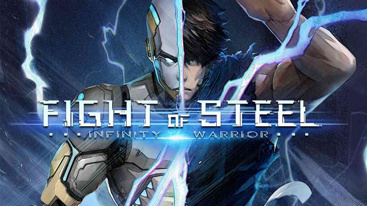 钢铁之斗:无限战士丨Fight of Steel: Infinity Warrior_0