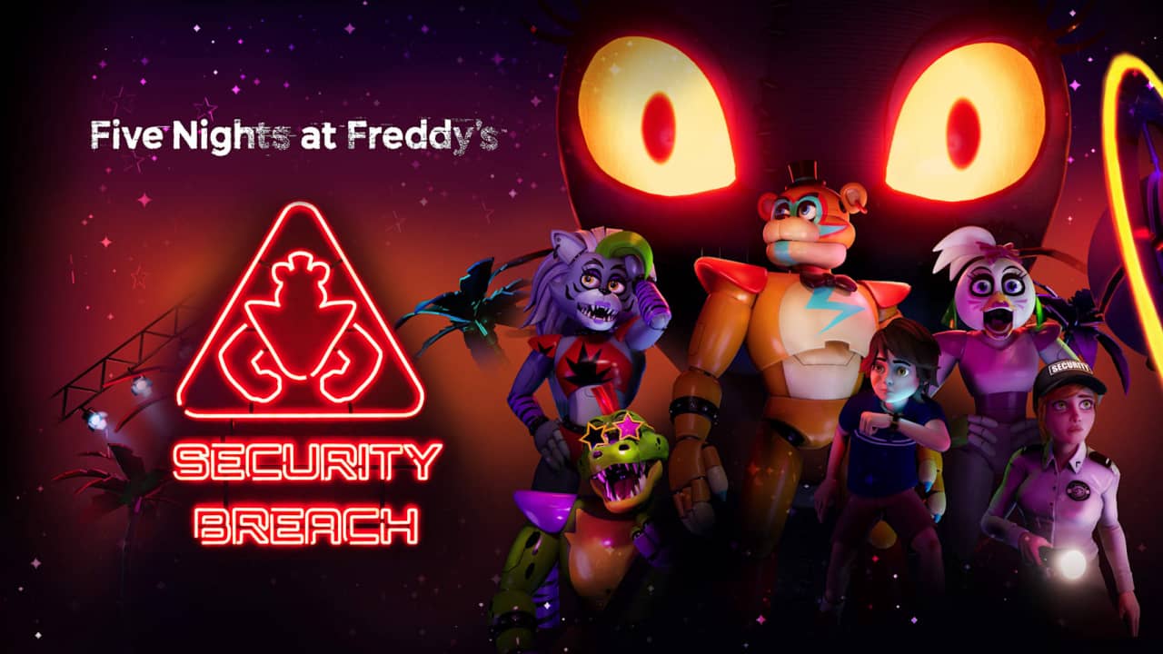 玩具熊的午夜后宫:安全漏洞丨Five Nights at Freddy’s: Security Breach_0