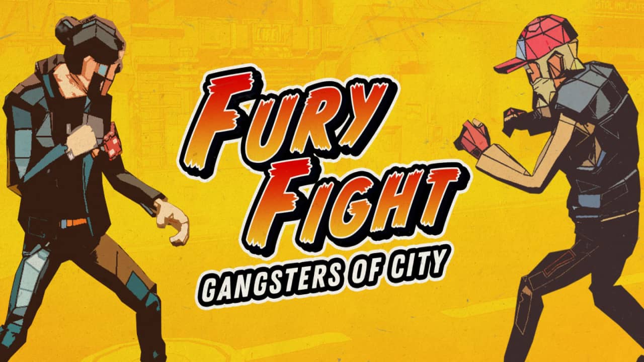 暴怒斗争:城市歹徒丨Fury Fight: Gangsters of City_0