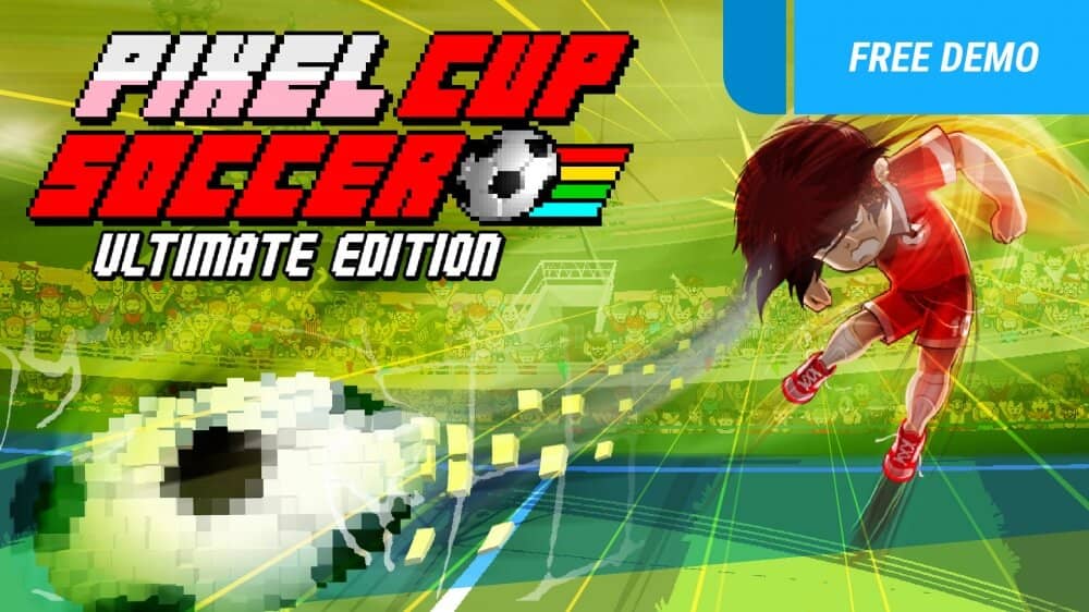 像素世界杯足球赛：终极版丨Pixel Cup Soccer – Ultimate Edition