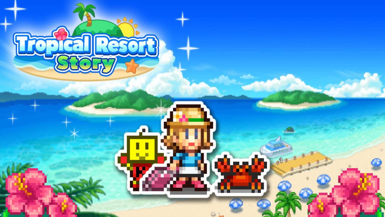 南国度假岛物语丨Tropical Resort Story_0
