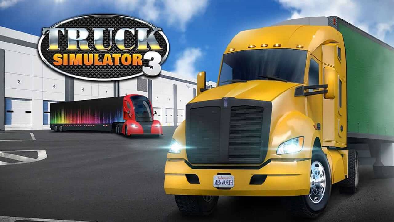 卡车模拟器3丨Truck Simulator 3