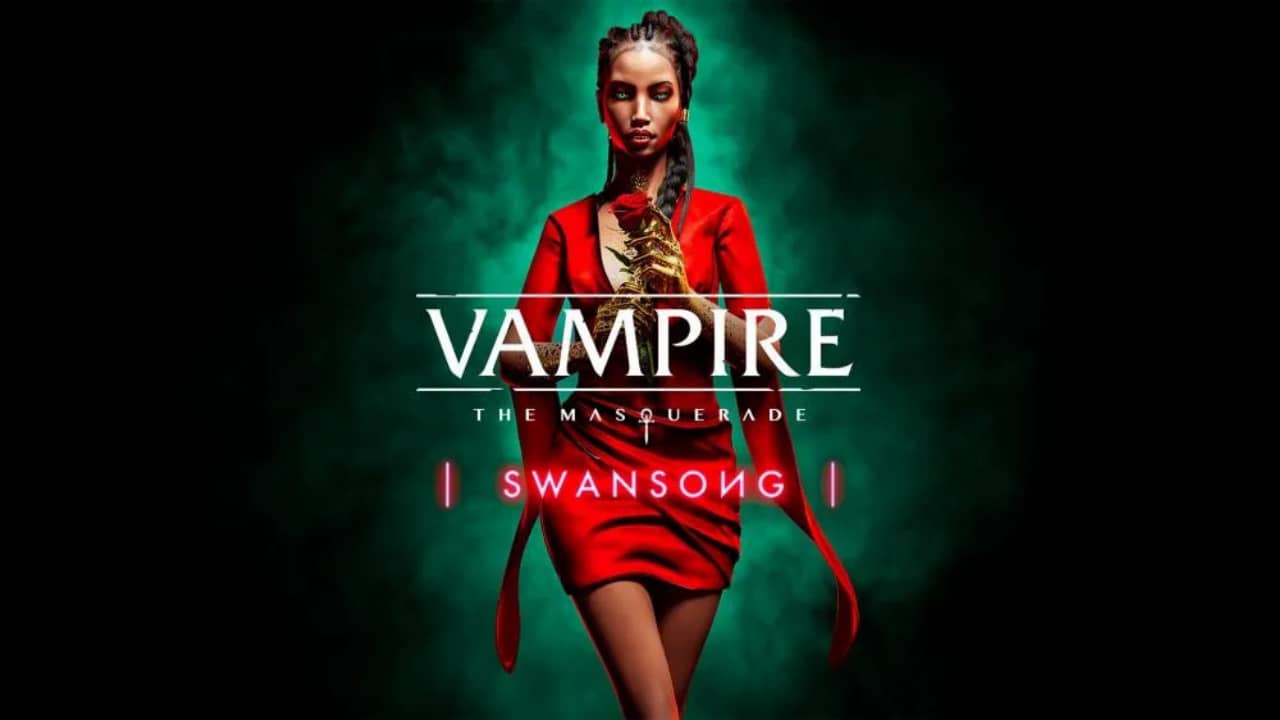 吸血鬼：避世血族 – 绝唱丨Vampire: The Masquerade – Swansong