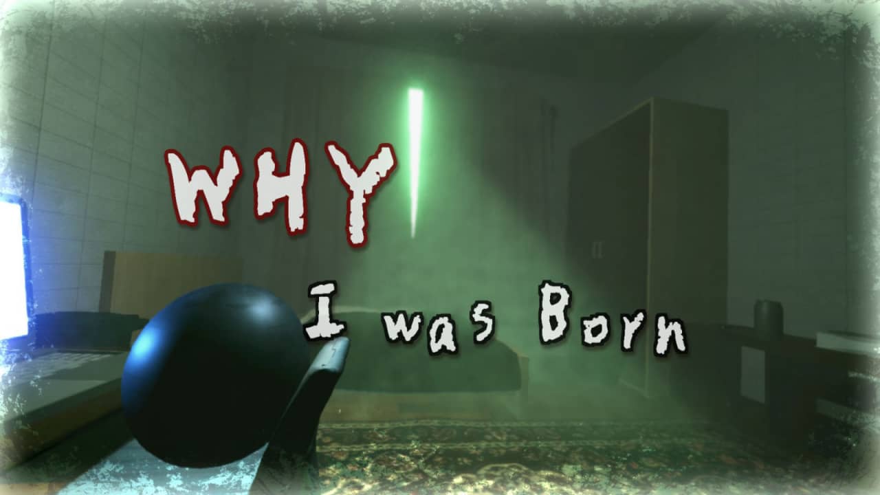 我是为什么出生的丨Why I was Born_0