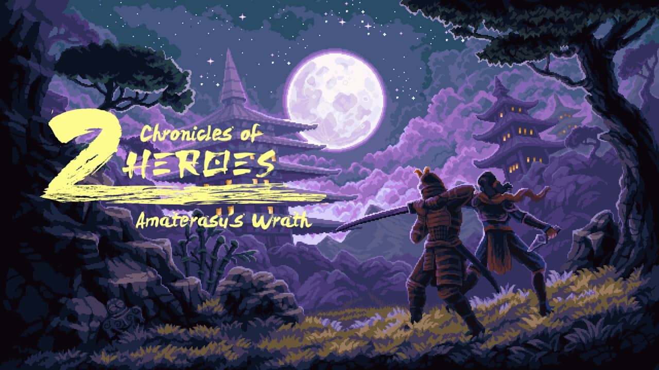 双雄编年史：天照之怒丨Chronicles of 2 Heroes: Amaterasu’s Wrath