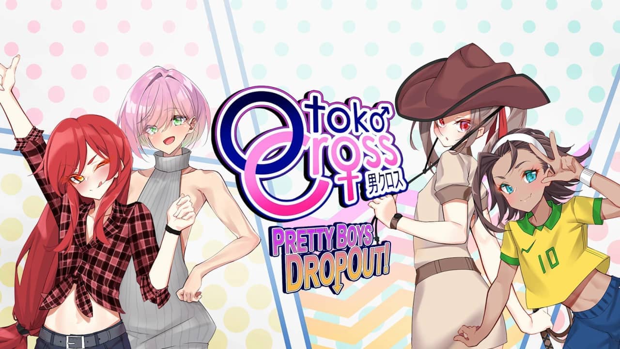 男娘：漂亮男孩辍学！|Otoko Cross: Pretty Boys Dropout!|NSZ|原版