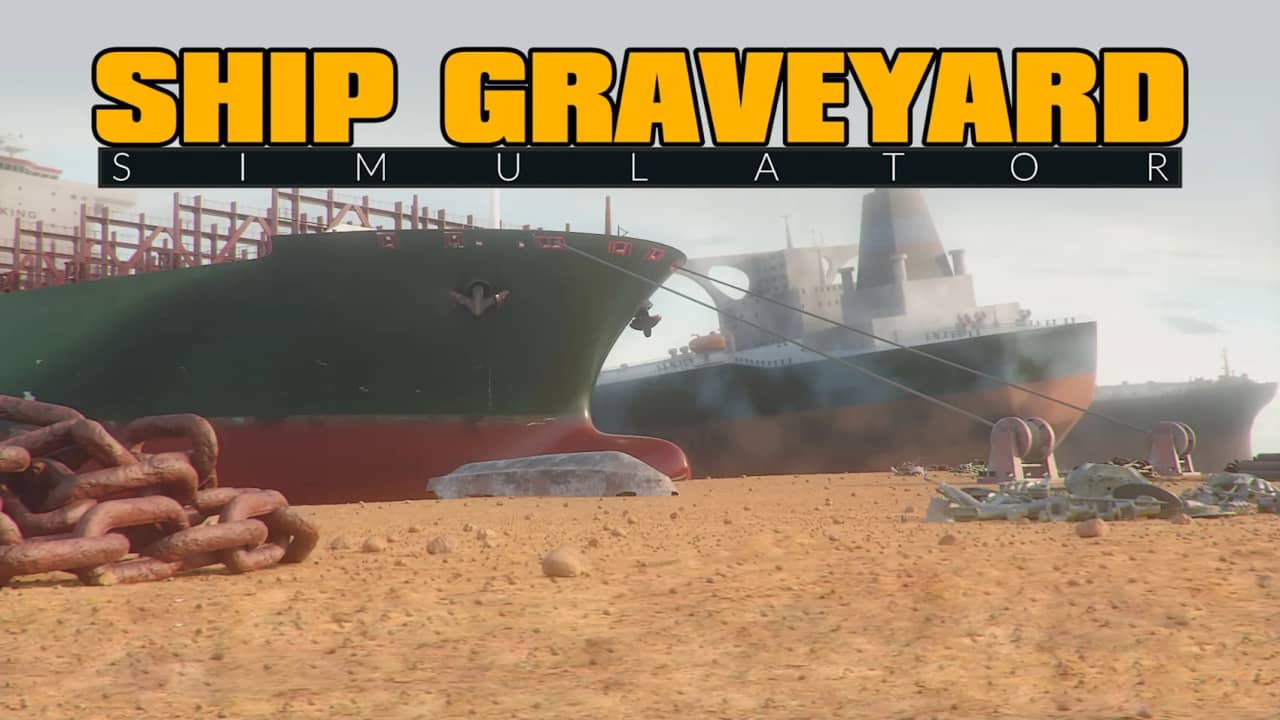 船舶墓地模拟器丨Ship Graveyard Simulator_0