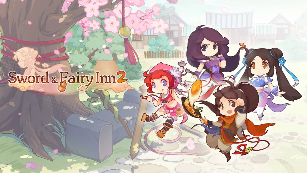仙剑客栈2丨Sword and Fairy Inn 2