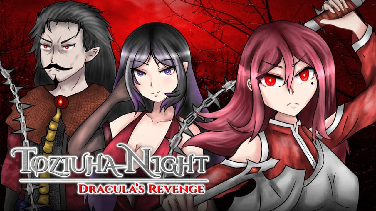 托兹奥哈之夜：德古拉的复仇丨Toziuha Night: Dracula’s Revenge
