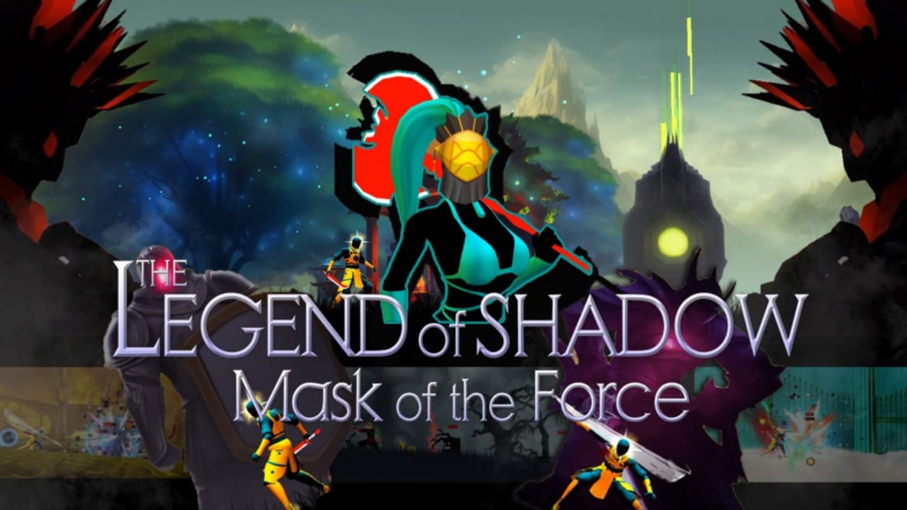 暗影传说：原力面具丨The Legend of Shadow: Mask of the Force
