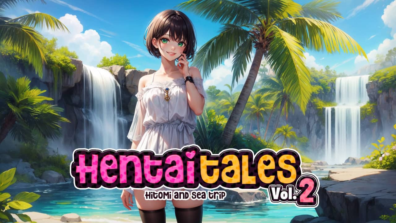 动漫故事：瞳的海上旅行丨Hentai Tales Vol. 2: Hitomi and Sea Trip