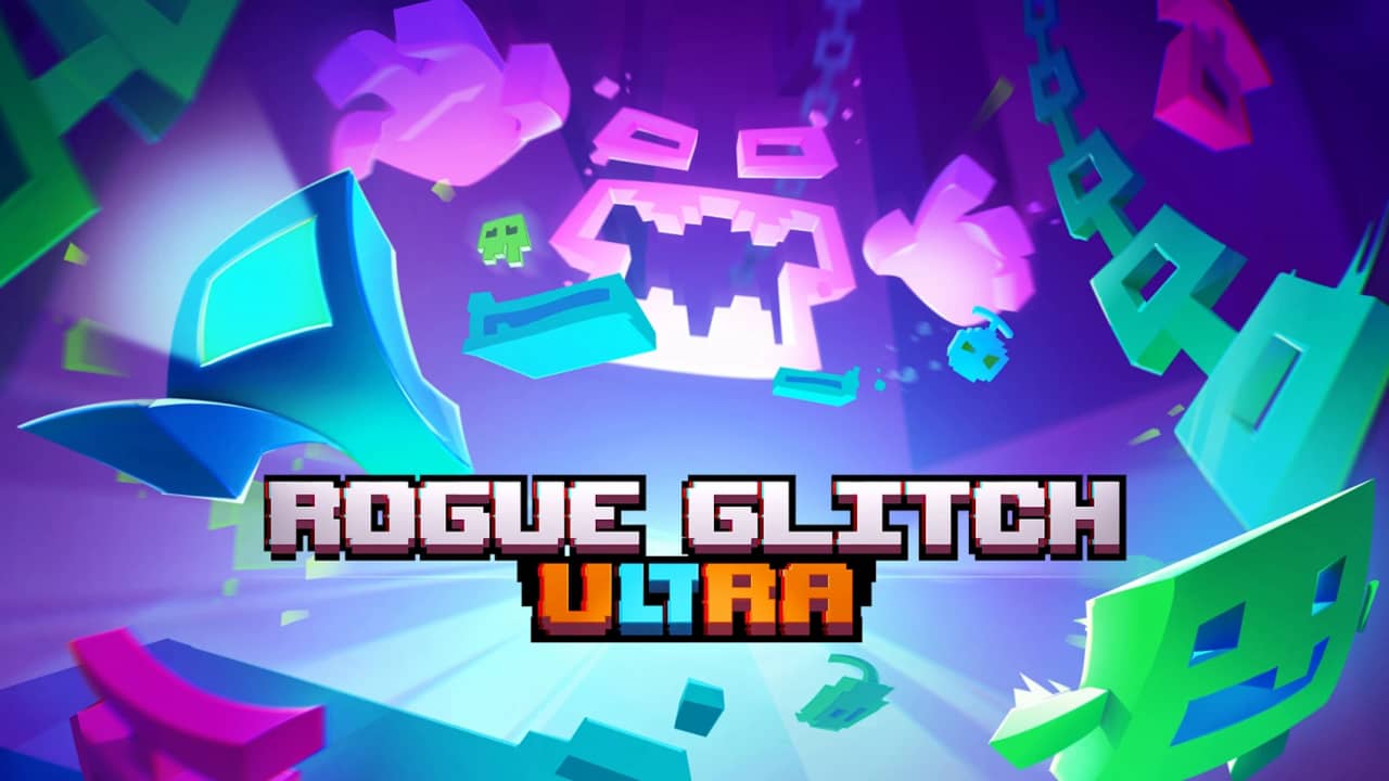 肉鸽故障Ultra丨Rogue Glitch Ultra