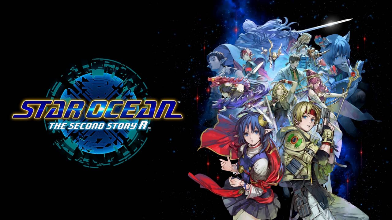 星之海洋:第二个故事R丨STAR OCEAN THE SECOND STORY R