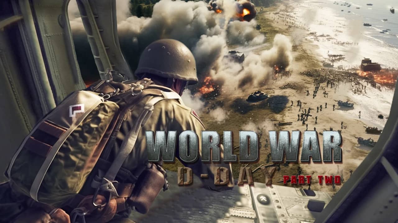 世界大战 行动开始第二部丨World War: D-Day PART TWO