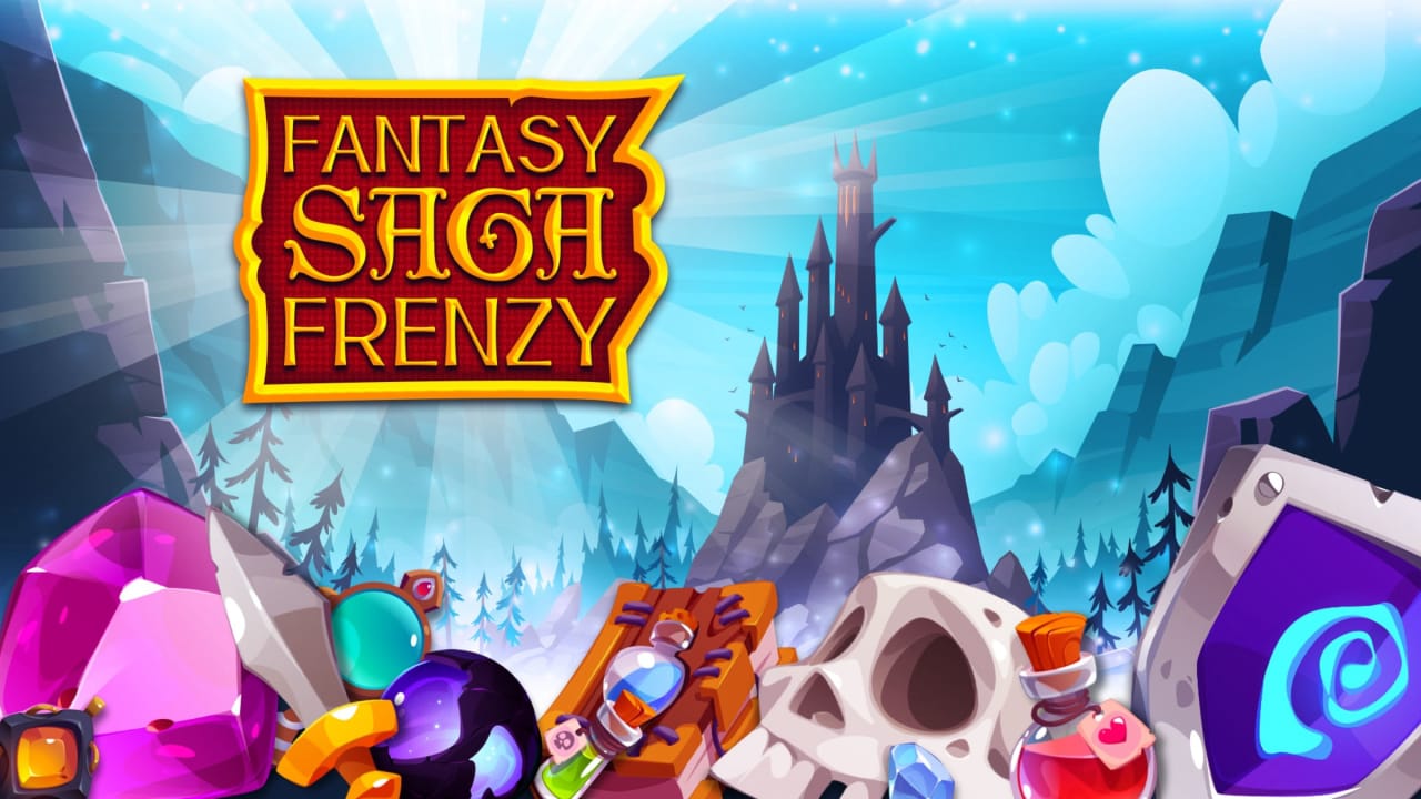 幻想传奇狂潮丨Fantasy Saga Frenzy