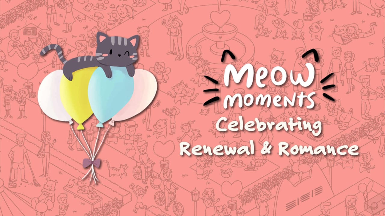 喵喵时刻：庆祝新生与浪漫丨Meow Moments: Celebrating Renewal & Romance